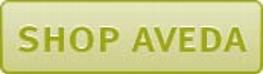 SHOP AVEDA PRODUCTS